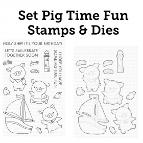 SET Pig Time Fun Stamps & Dies