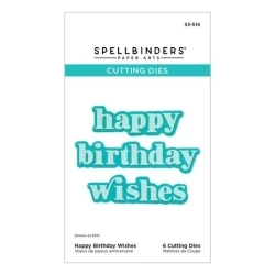 Happy Birthday Wishes Etched Dies - Spellbinders