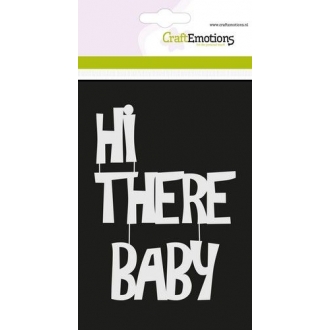 *CraftEmotions Stencil A6 - Tekst HI THERE BABY